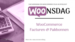 Lees meer over het artikel WooCommerce Facturen en Pakbonnen